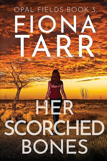 Book cover of Her Scorched Bones by Fiona Tarr