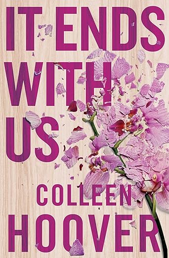 Book cover of It Ends With Us by Colleen Hoover