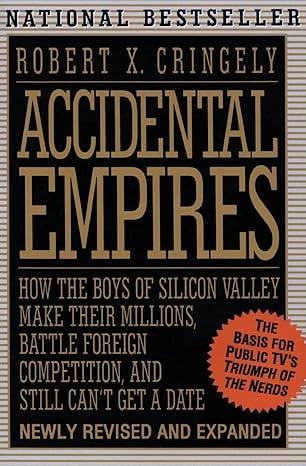 Book cover of Accidental Empires by Robert X. Cringely