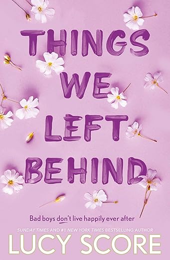 Book cover of Things We Left Behind by Lucy Score