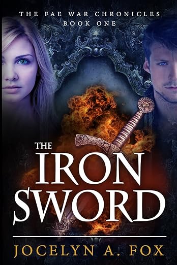 Book cover of The Iron Sword by Jocelyn A. Fox