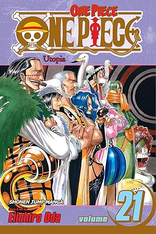 Book cover of One Piece, Vol. 21 by Eiichiro Oda