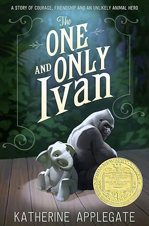 Book cover of The One and Only Ivan by Katherine A. Applegate 