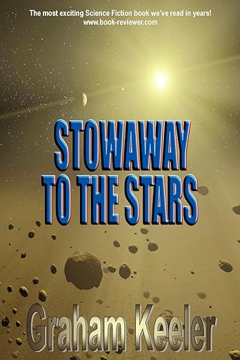 Book cover of Stowaway to the Stars by Graham Keeler