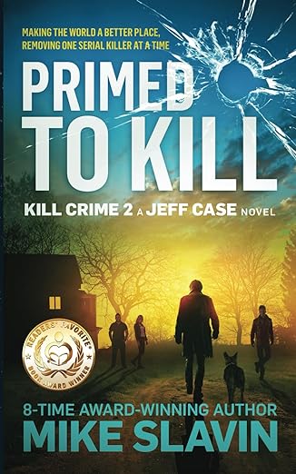 Book cover of Primed to Kill by Mike Slavin