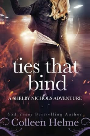 Book cover of Ties That Bind by Colleen Helme