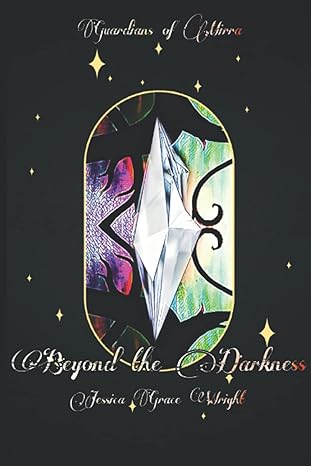 Book cover of Beyond the Darkness by Jessica Grace Wright