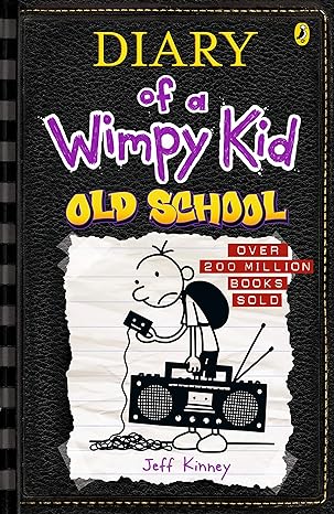 Book cover of Old School: Diary of a Wimpy Kid by Jeff Kinney