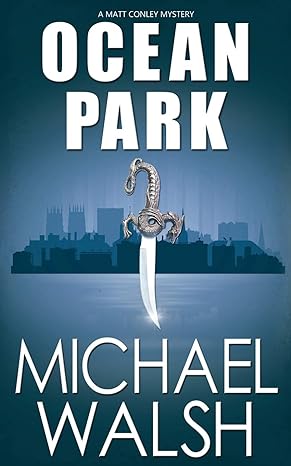 Book cover of Ocean Park by Michael Walsh