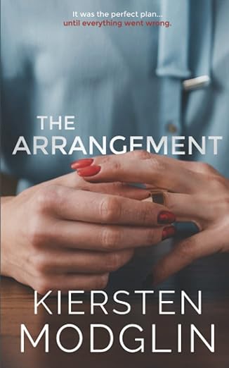 Book cover of The Arrangement by Kiersten Modglin