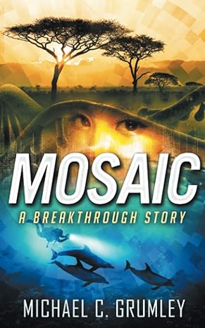 Book cover of Mosaic by Michael C. Grumley