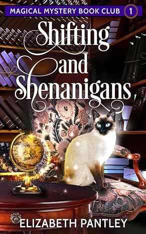 Book cover of Shifting and Shenanigans by Elizabeth Pantley