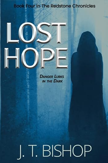 Book cover of Lost Hope by J. T. Bishop