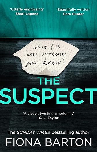 Book cover of The Suspect by Fiona Barton