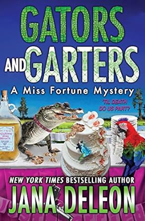 Book cover of Gators and Garters by Jana DeLeon