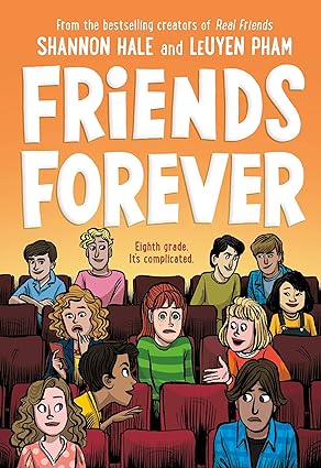 Book cover of Friends Forever: 3 by LeUyen Pham