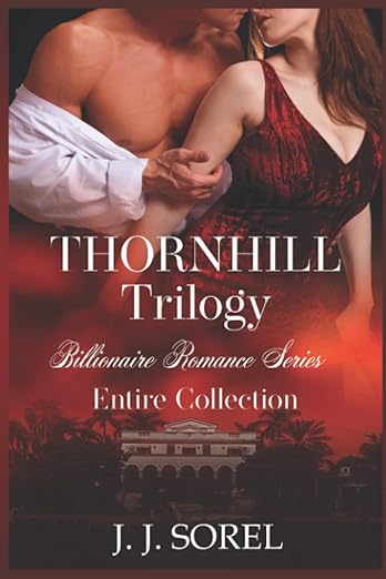 Book cover of Thornhill Trilogy by J. J. Sorel