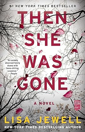 Book cover of Then She Was Gone by Lisa Jewell