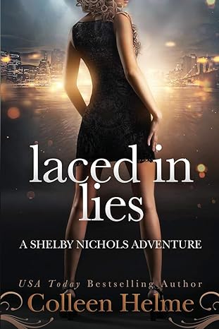 Book cover of Laced In Lies by Colleen Helme