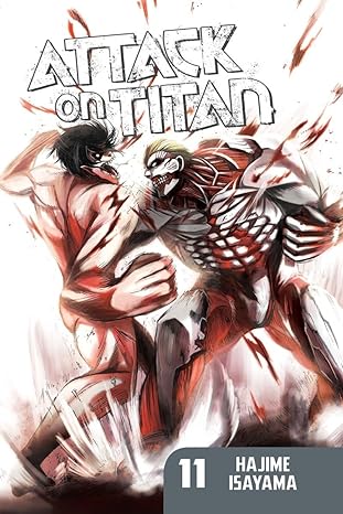 Book cover of Attack on Titan Vol. 11 by Hajime Isayama