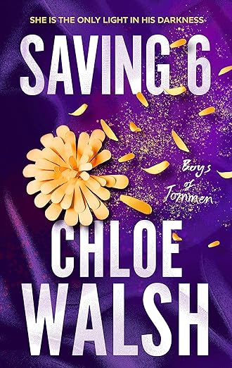 Book cover of Saving 6 by Chloe Walsh