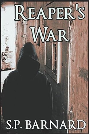 Book cover of Reaper's War by S. P. Barnard