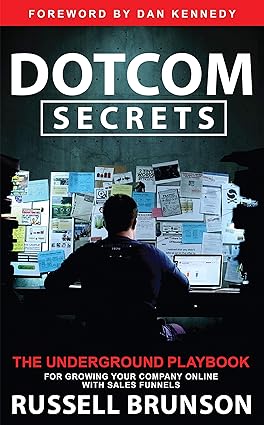 Book cover of Dotcom Secrets by Russel Brunson