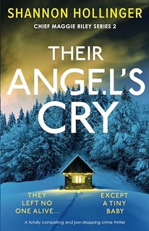 Book cover of Their Angel's Cry by Shannon Hollinger