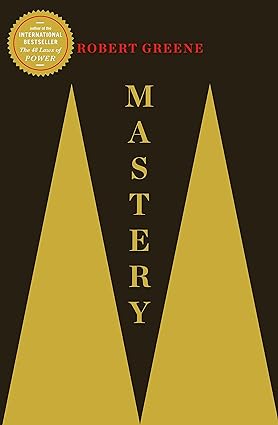 Book cover of Mastery  by Robert Greene