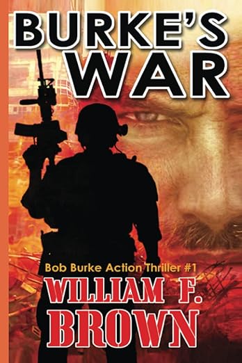 Book cover of Burke's War by William F. Brown