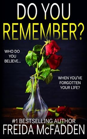 Book cover of Do You Remember? by Freida McFadden