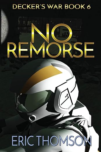 Book cover of No Remorse by Eric Thomson