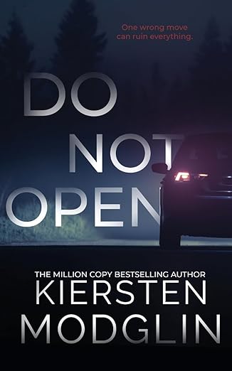 Book cover of Do Not Open by Kiersten Modglin