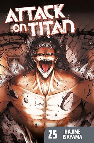 Book cover of Attack on Titan 25 by Hajime Isayama