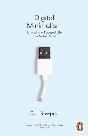 Book cover of Digital Minimalism by Cal Newport