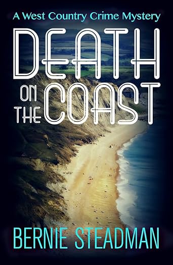 Book cover of Death on The Coast by Bernie Steadman