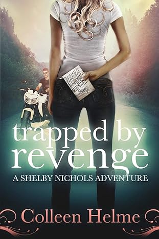 Trapped By Revenge