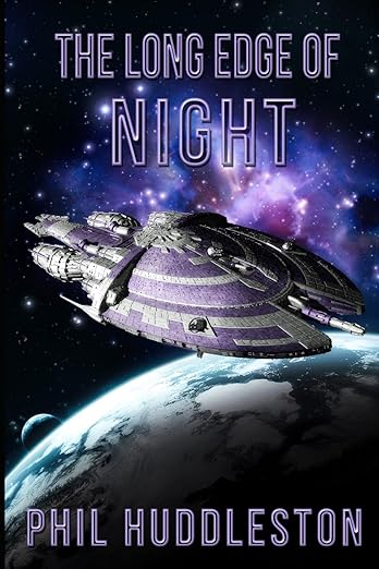 Book cover of The Long Edge of Night by Phil Huddleston