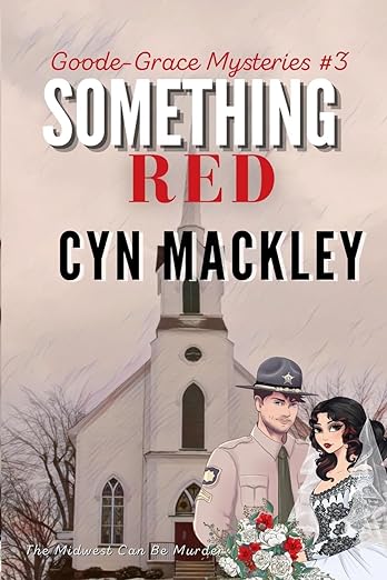 Book cover of Something Red by Cyn Mackley