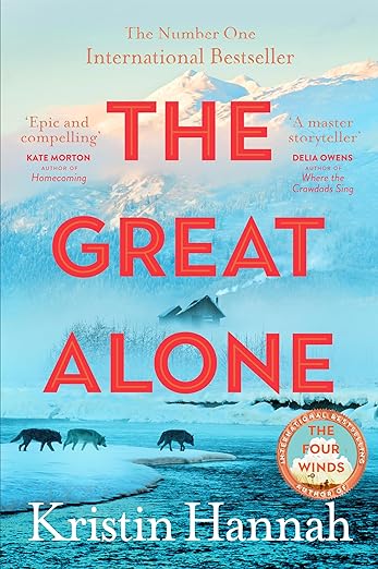 Book cover of The Great Alone by Kristin Hannah