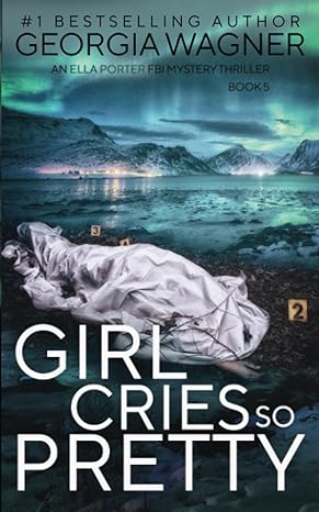 Book cover of Girl Cries So Pretty by Georgia Wagner