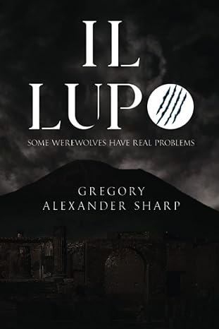 Book cover of Il Lupo by Gregory Alexander Sharp