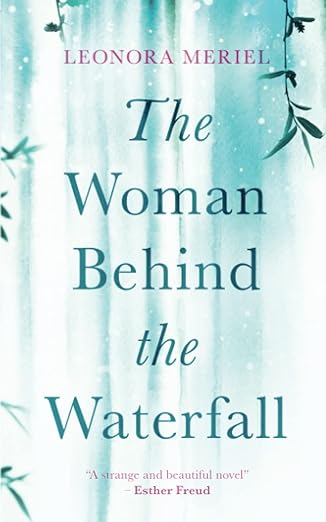 The Woman Behind The Waterfall