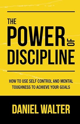 The Power of Discipline