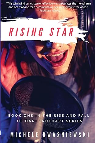 Book cover of Rising Star by Michele Kwasniewski