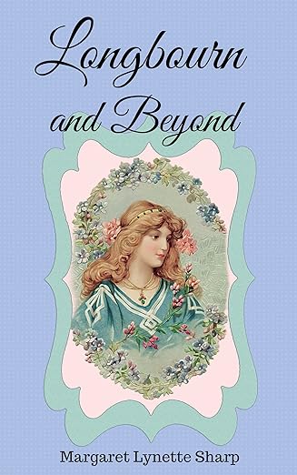 Book cover of Longbourn and Beyond by Margaret Lynette Sharp