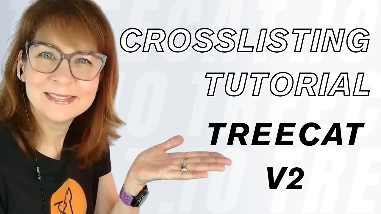 How to Crosslist with Treecat V2     #crosslisting #ecommerce #treecat