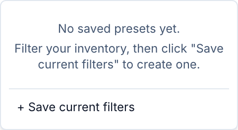 The Presets menu, with Save current filters