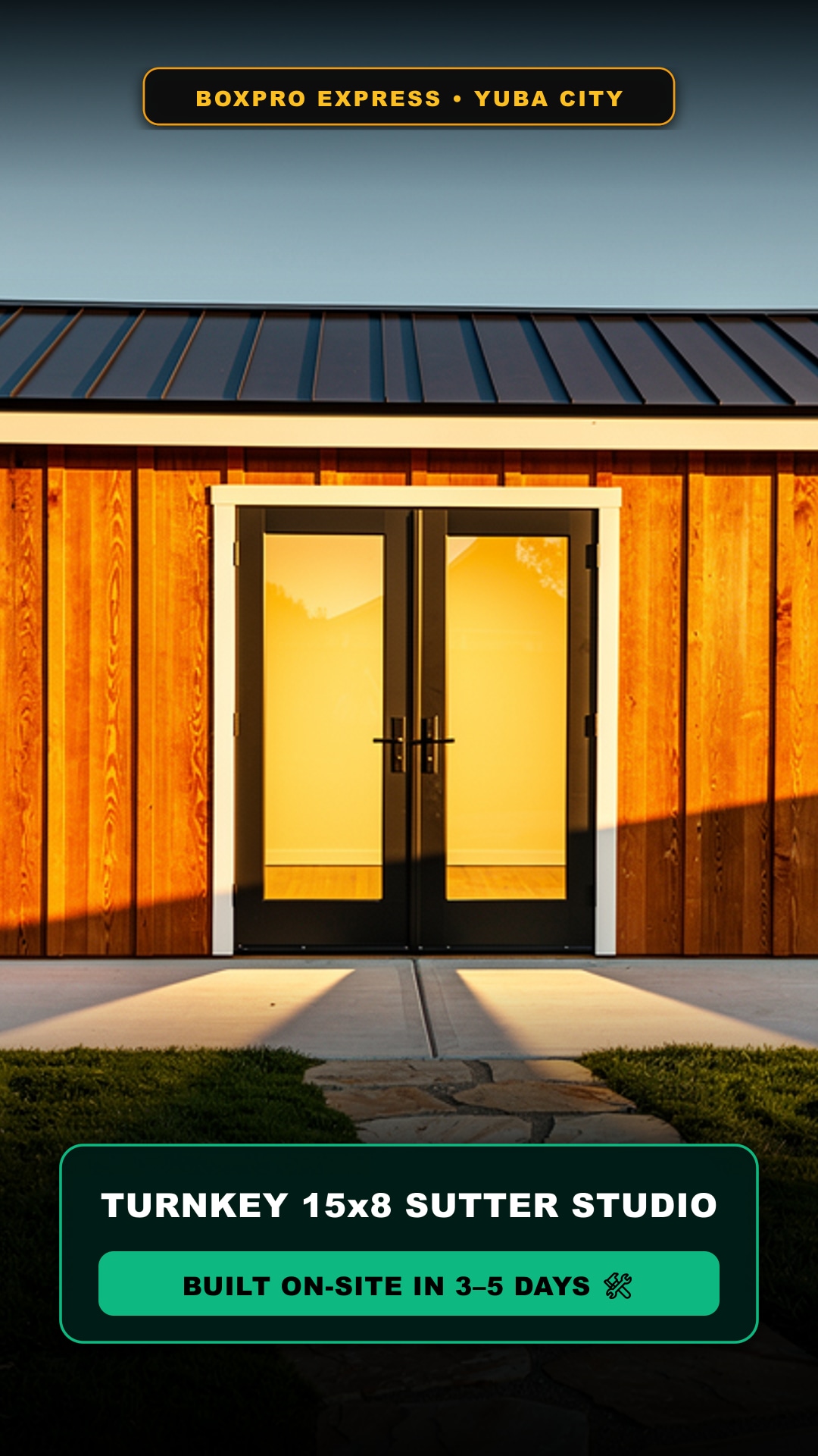 Turnkey 15x8 Sutter Studio exterior in Yuba City California suburban garden