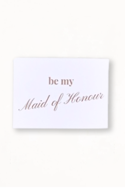 Be My Maid Of Honour